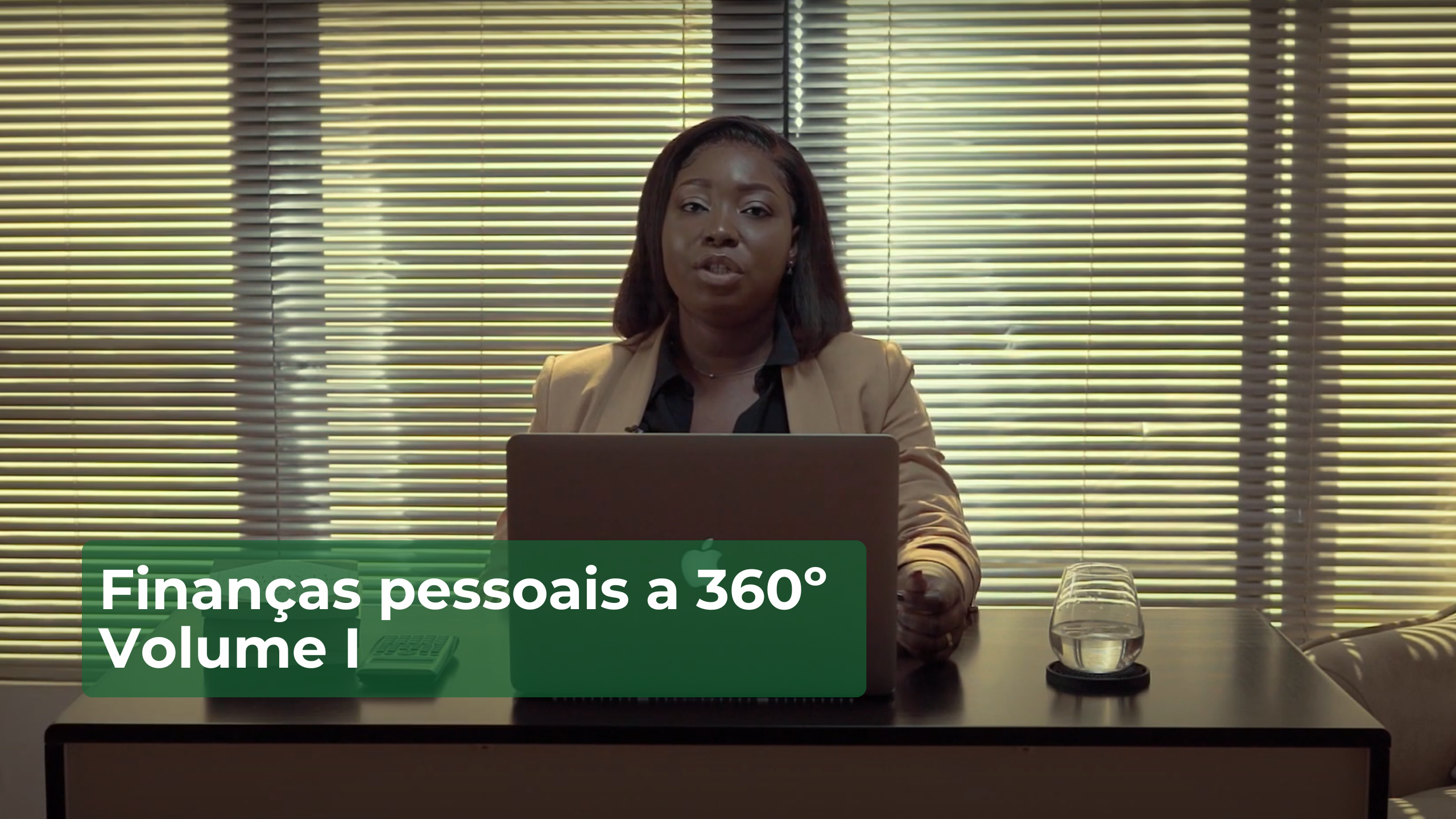 Finanças Pessoais 360º – volume I