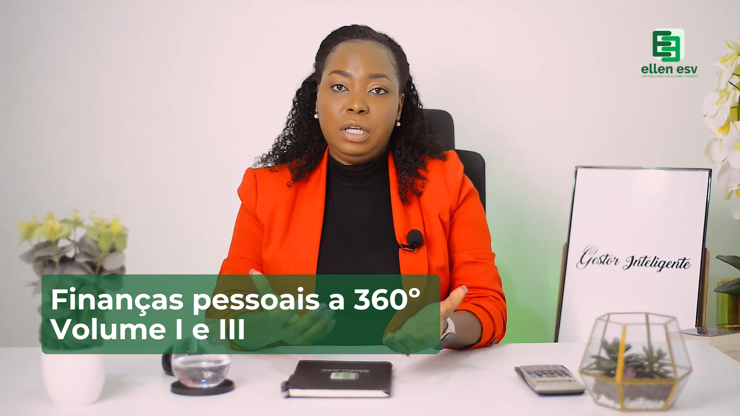 Finanças Pessoais a 360º – volumes I e III